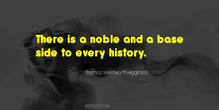 There Is A History Quotes #1189635