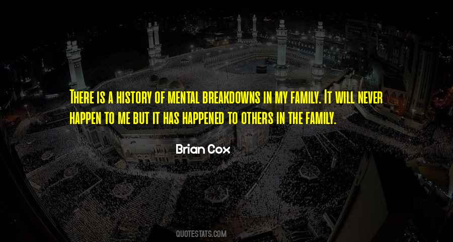 There Is A History Quotes #1600987