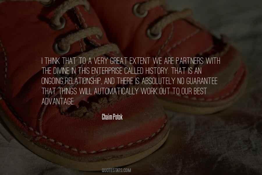 There Is A History Quotes #1615566