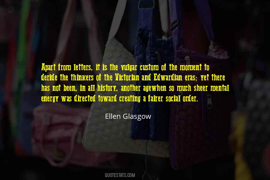 There Is A History Quotes #1681283