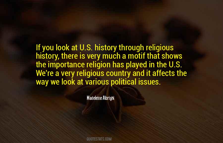There Is A History Quotes #278165