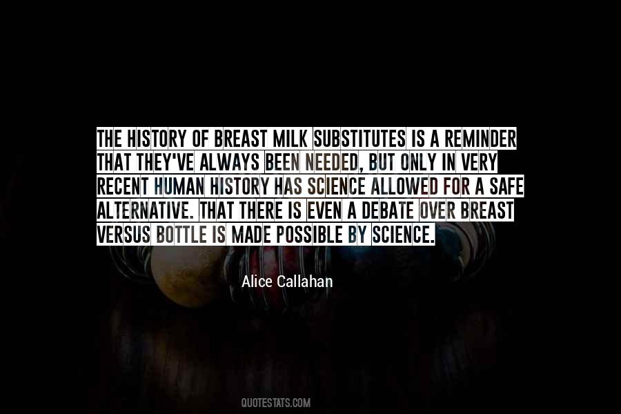 There Is A History Quotes #384800