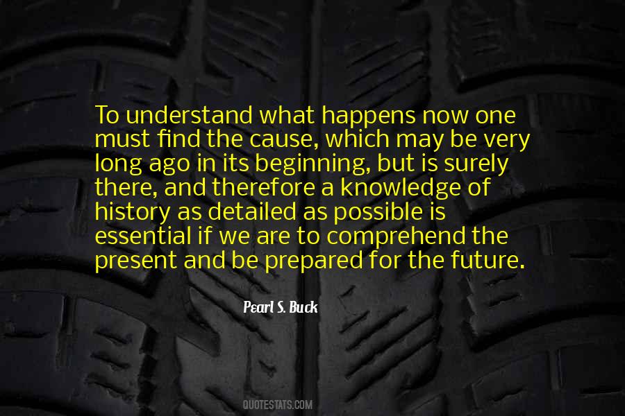 There Is A History Quotes #510369