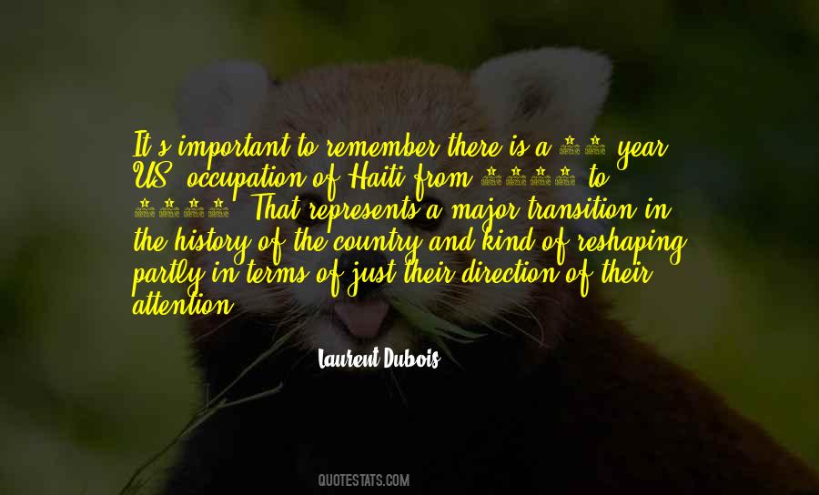 There Is A History Quotes #754303