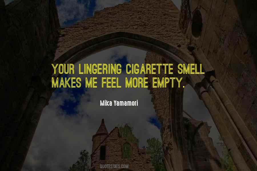 Cigarette Smell Quotes #69493