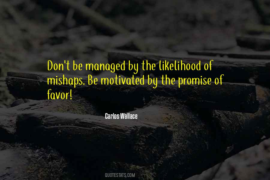 Without Fear Or Favor Quotes #213014
