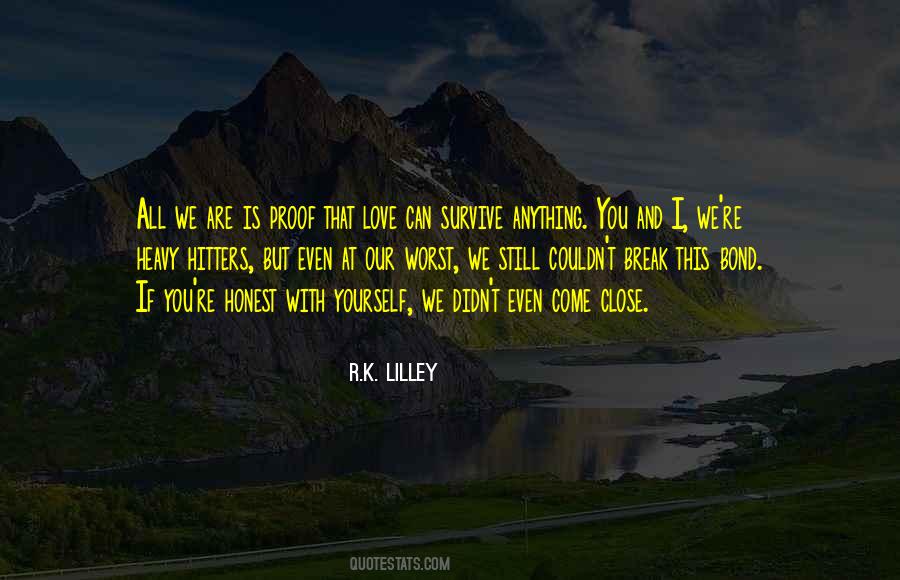 Even If We Break Quotes #1082069