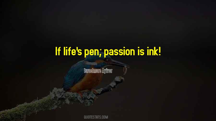 Short Passion Quotes #1538799