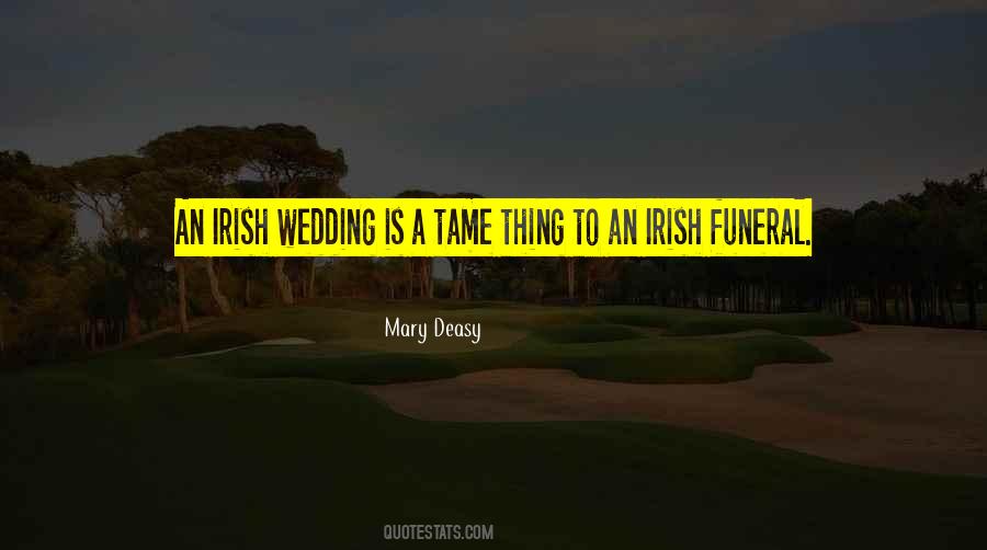 Irish Wedding Quotes #186621