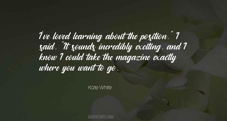 Know Where You Want To Go Quotes #1151339