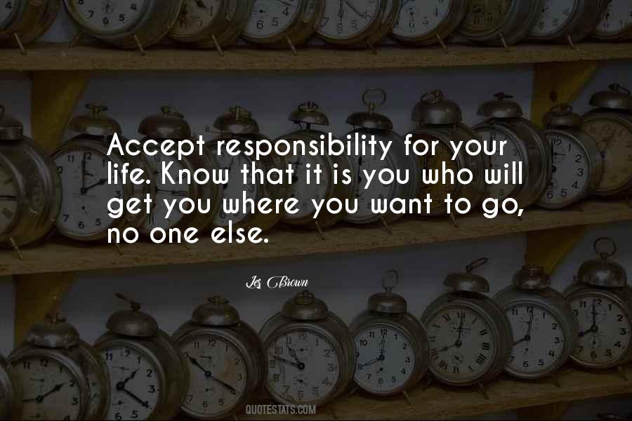 Know Where You Want To Go Quotes #17467