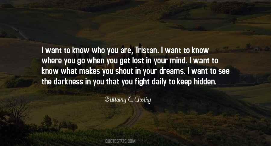 Know Where You Want To Go Quotes #357435