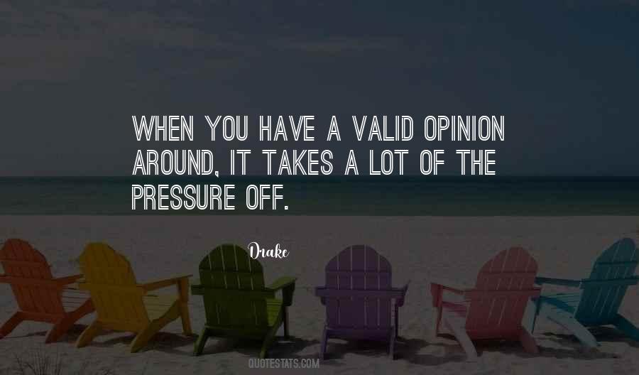 Pressure Off Quotes #7258