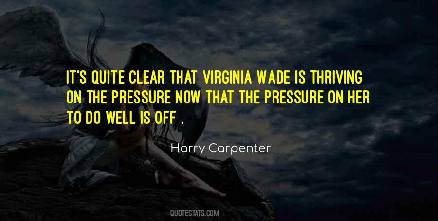 Pressure Off Quotes #73783