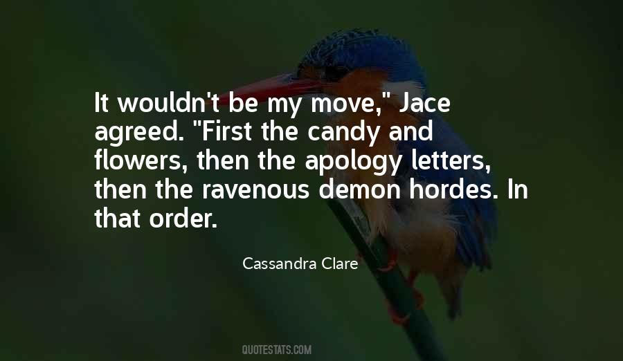 Quotes About Hordes #1294399