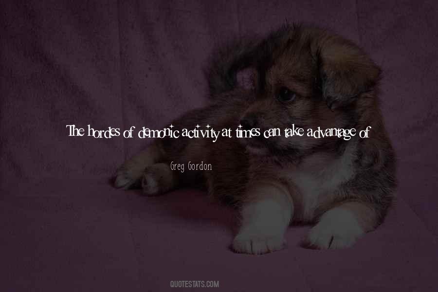 Quotes About Hordes #30633