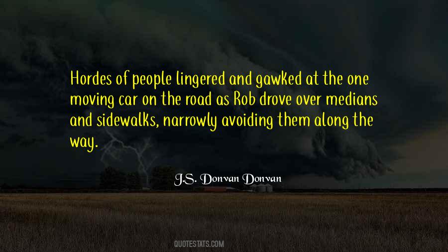 Quotes About Hordes #894848