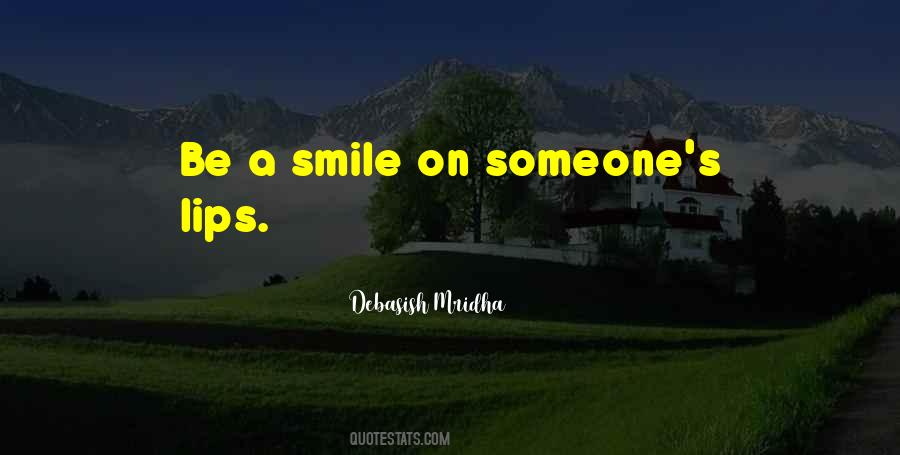 Smile Lips Quotes #1766096