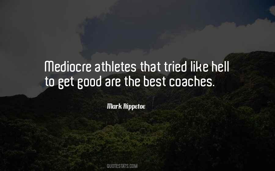 Good Athletes Quotes #1687665