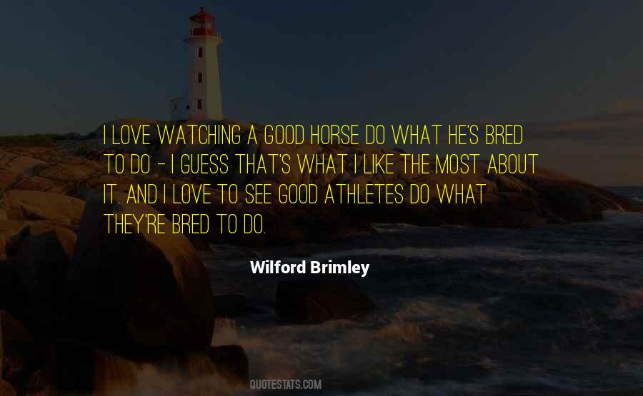 Good Athletes Quotes #1723286