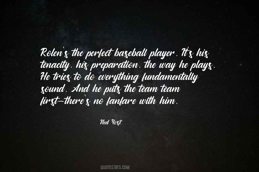 Perfect Team Quotes #1764590