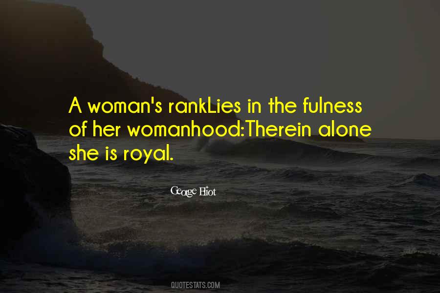 She Lying Quotes #108098