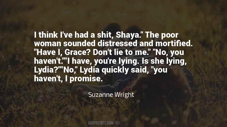 She Lying Quotes #1505035