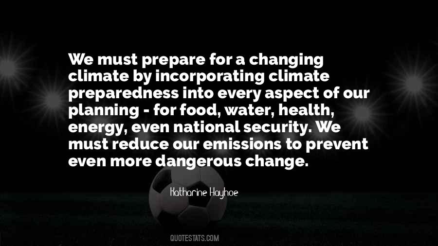 Prevent Climate Change Quotes #1046726