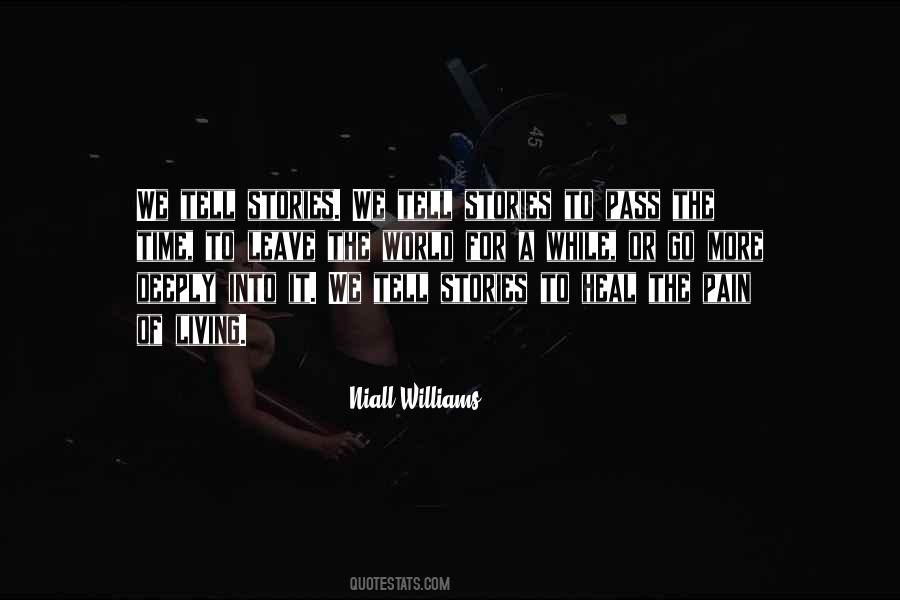 Only Time Can Heal Quotes #259866