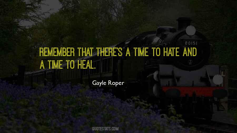 Only Time Can Heal Quotes #430463