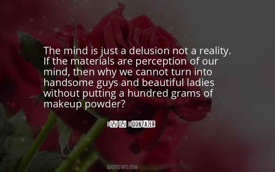 The Mind Is Beautiful Quotes #1079624