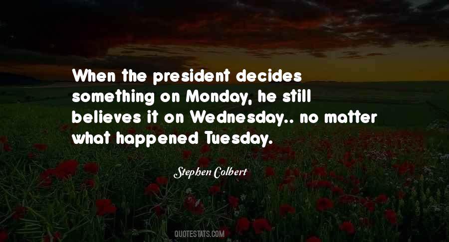 Monday Tuesday Quotes #1091898