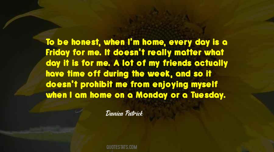 Monday Tuesday Quotes #1646183