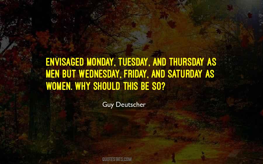 Monday Tuesday Quotes #184441