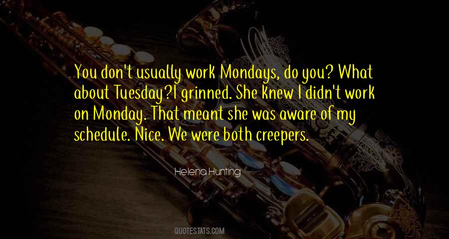 Monday Tuesday Quotes #334893