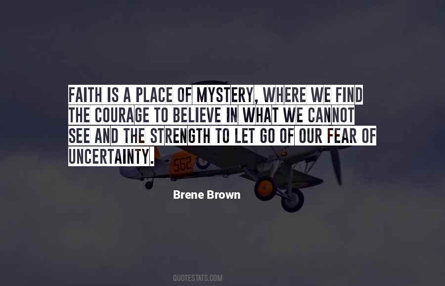 Strength Of Faith Quotes #274212
