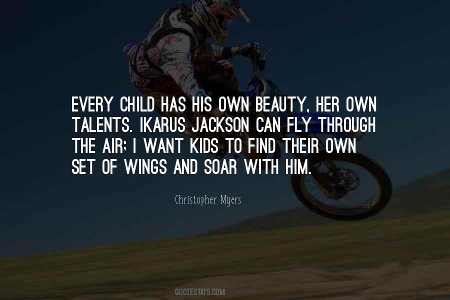 I Want To Fly Quotes #1301523