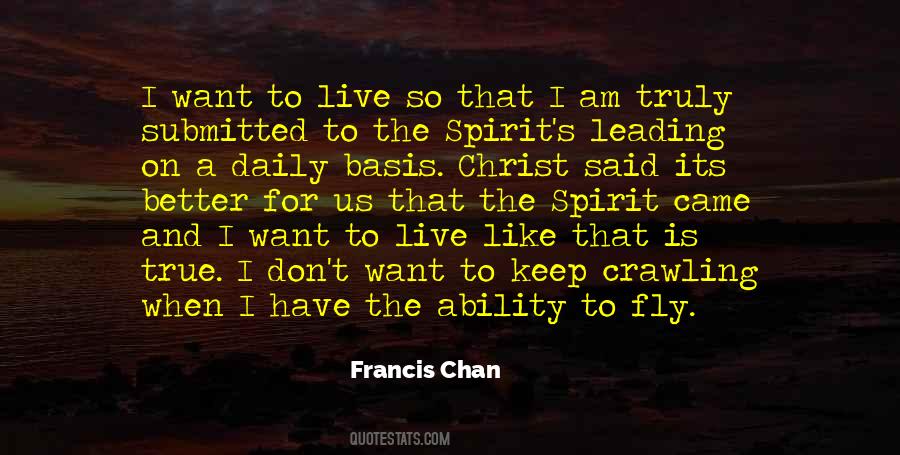 I Want To Fly Quotes #1333806