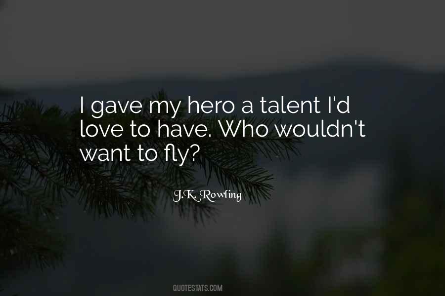 I Want To Fly Quotes #724659