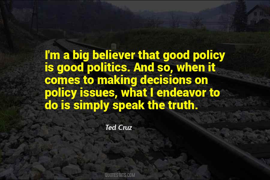 Good Policy Quotes #1369415