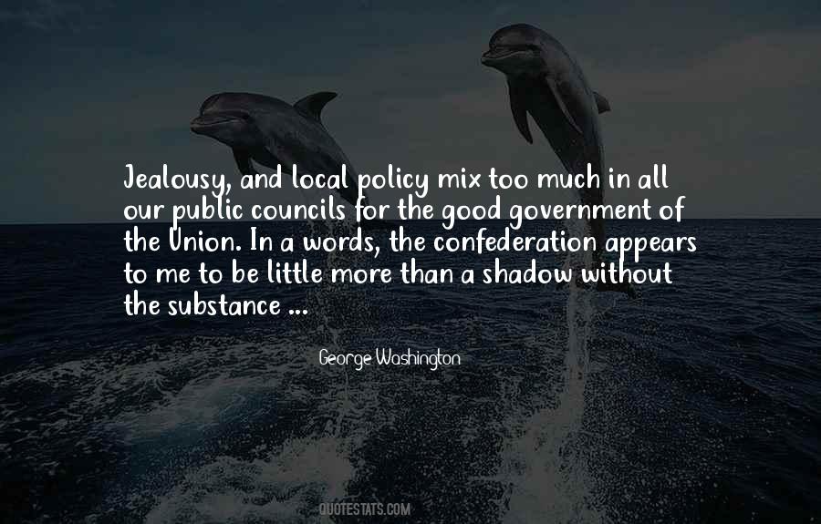 Good Policy Quotes #1379500