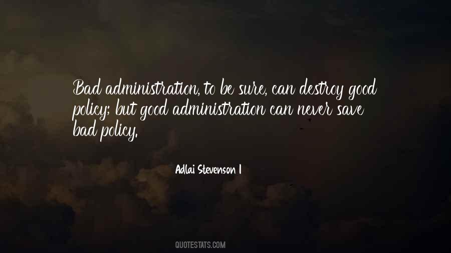 Good Policy Quotes #1590454