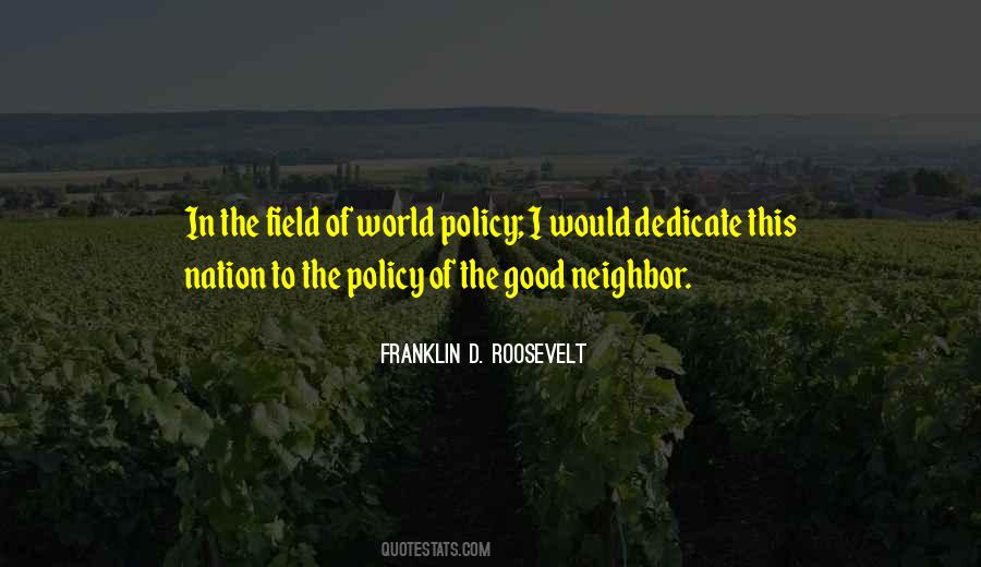 Good Policy Quotes #1663359