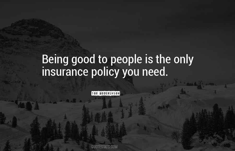 Good Policy Quotes #875496