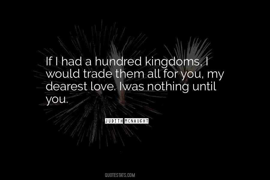 If I Had Nothing Quotes #325777