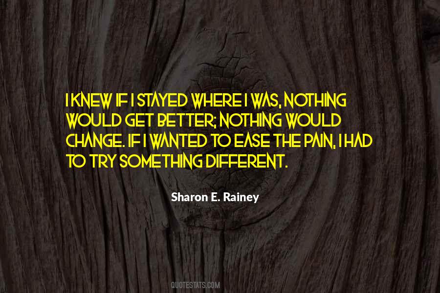 If I Had Nothing Quotes #511004