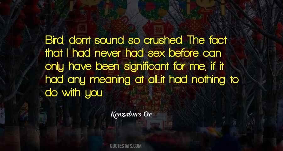 If I Had Nothing Quotes #585368