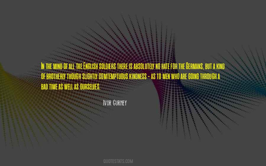 No Time For Hate Quotes #122919