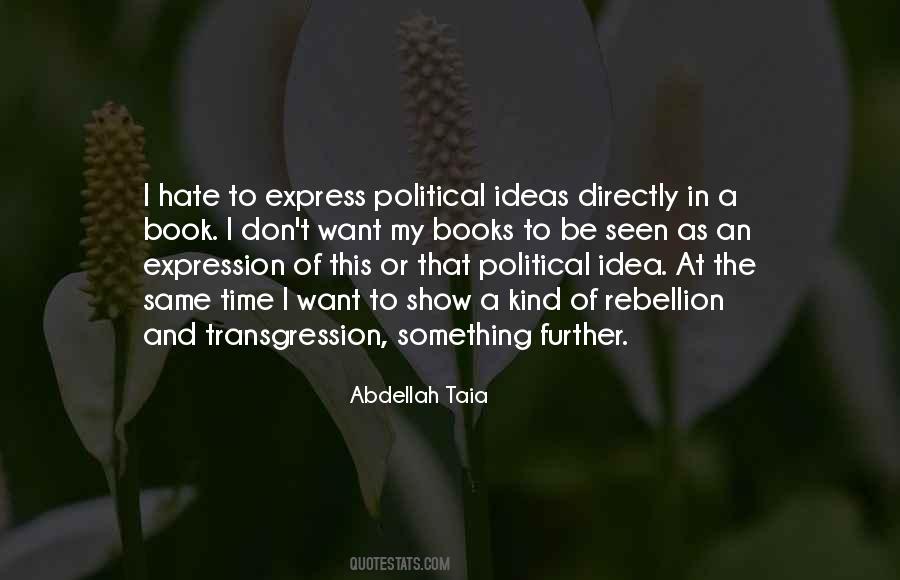 No Time For Hate Quotes #137978