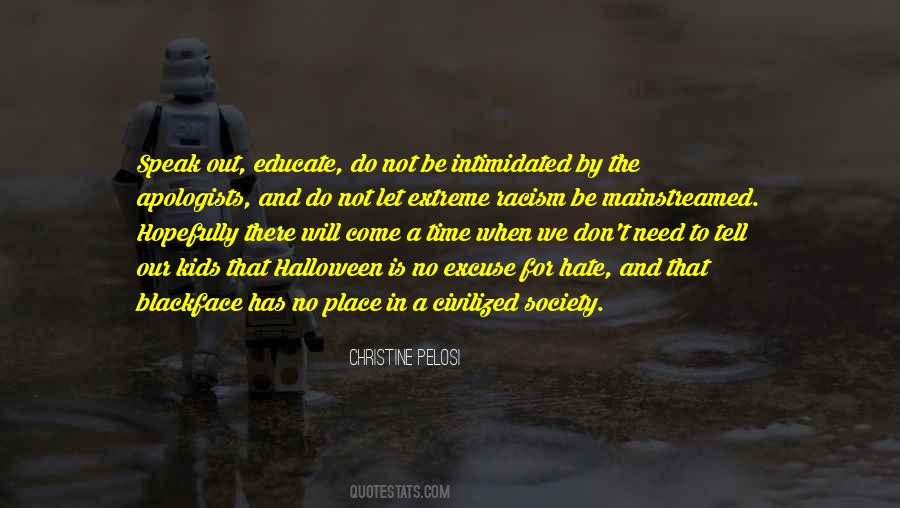 No Time For Hate Quotes #1552721